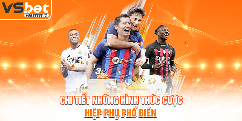 Chi tiết những hình thức cược hiệp phụ phổ biến